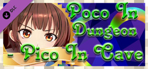 Poco In Dungeon - Pico In Cave