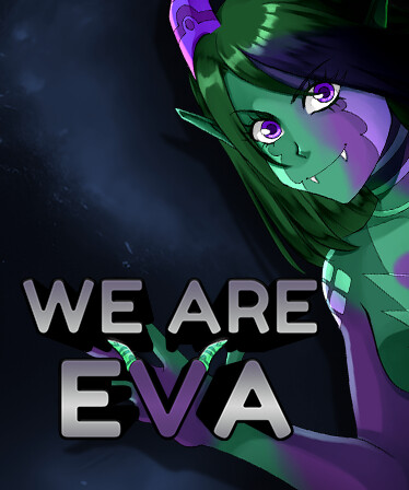We are Eva
