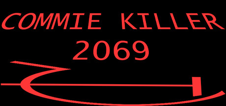 Commie Killer 2069 Cover Image