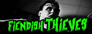 Fiendish Thieves