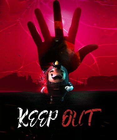 KEEP OUT