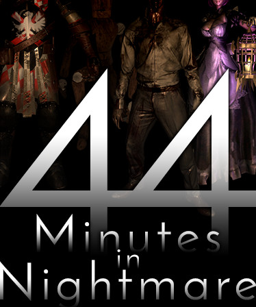 44 Minutes in Nightmare