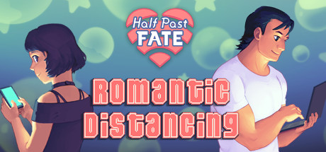 Half Past Fate: Romantic Distancing Cover Image