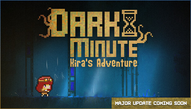 DARK MINUTE: Kira's Adventure on Steam