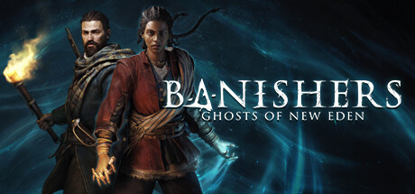 Banishers - PS5 : Ghosts of New Eden | Don't Nod Entertainment. Programmeur
