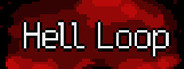 Hell Loop Playtest
