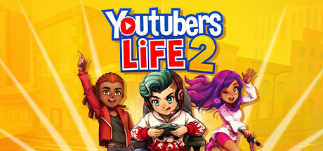 Youtubers Life 2 header image