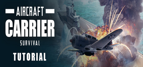Aircraft Carrier Survival: Tutorial Cover Image