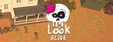 Look Alive