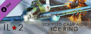 IL-2 Sturmovik: Ice Ring Campaign