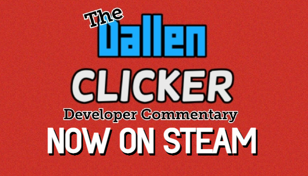 The Dallen Clicker Developer Commentary Featured Screenshot #1