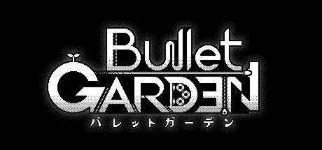 BulletGarden Cover Image