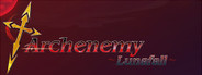 执谕者:坠月之兆(Archenemy: Lunafall)
