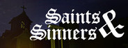 Saints and Sinners