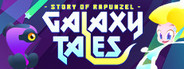 Galaxy Tales: Story of Rapunzel