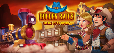 Golden Rails: Small Town Story Cover Image