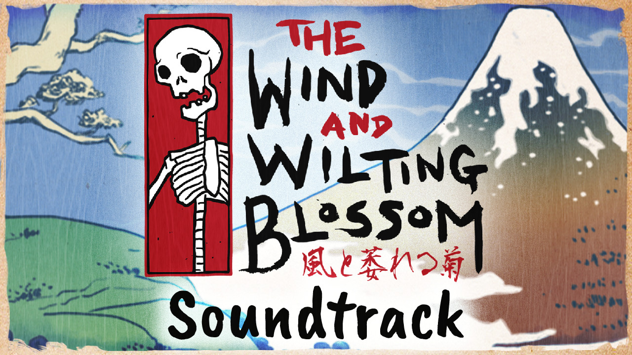 The Wind and Wilting Blossom Soundtrack #0