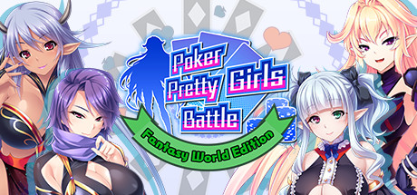 Poker Pretty Girls Battle : Fantasy World Edition Cover Image