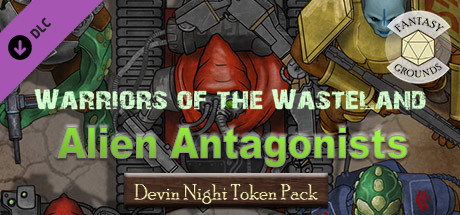 Fantasy Grounds – Devin Night Token Pack 149: Warriors of the Wasteland Alien Antagonists