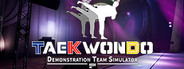 Taekwondo Demonstration Team Simulator