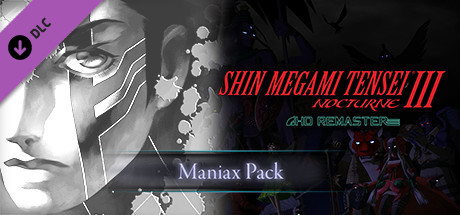 Shin Megami Tensei III Nocturne HD Remaster - Maniax Pack banner image