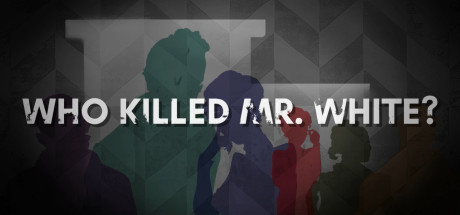 Who Killed Mr. White? Cover Image