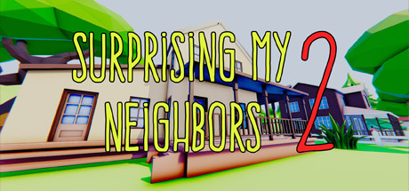 Surprising My Neighbors 2 Cover Image