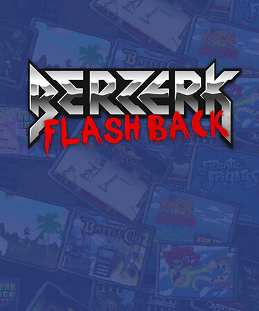 Berzerk Flashback