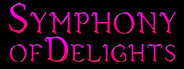 Symphony of Delights