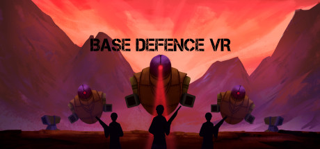 Base Defense VR on Steam