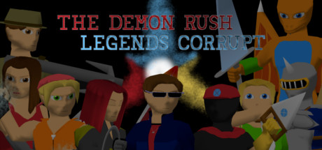 The Demon Rush: Legends Corrupt Cover Image