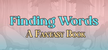 Finding Words: A Fantasy Book Cover Image