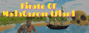 Pirate of Madagascar Island