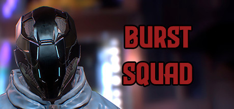 Burst Squad Cover Image