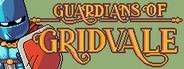 Guardians of Gridvale