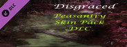 Disgraced Supporter Peasantry Skin Pack DLC