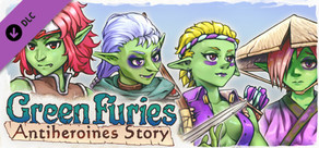 Heroines of Swords & Spells: Green Furies