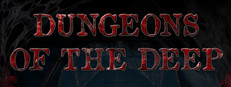 Dungeons Of The Deep