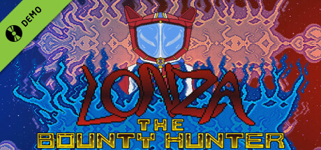 Lonza the Bounty Hunter Demo