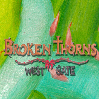 Broken Thorns: West Gate Soundtrack