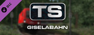 Train Simulator: Giselabahn: Saalfelden - Wörgl Route Add-On