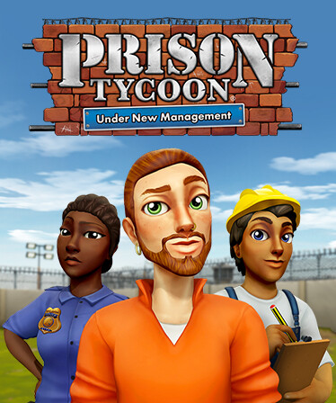 Prison Tycoon®: Under New Management