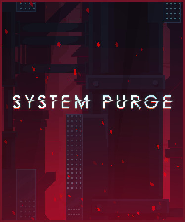 System Purge