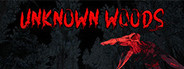 Unknown Woods