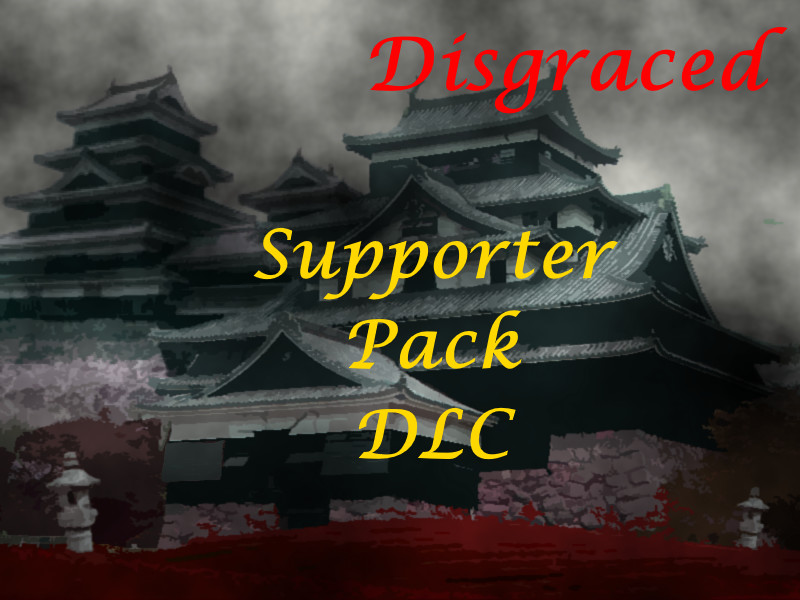 Disgraced Supporter Pack DLC #0