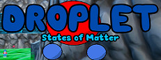 Droplet: States of Matter