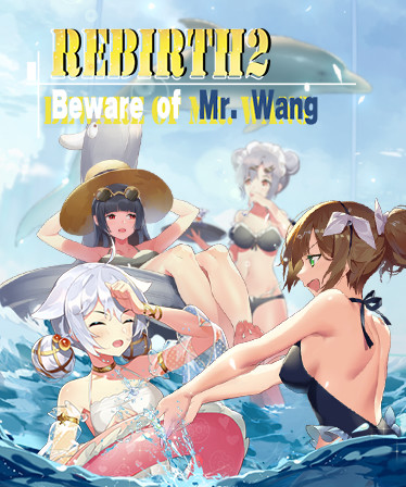 Rebirth:Beware of Mr.Wang