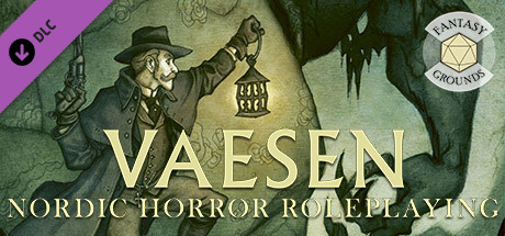 Fantasy Grounds – Vaesen – Nordic Horror Roleplaying