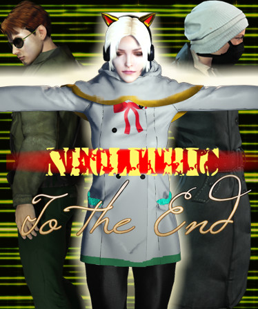 [Neolithic]To the End