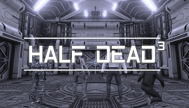 Save 50% on HALF DEAD 3 on Steam